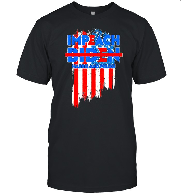 Impeach Joe Biden Kamala Harris Nancy Pelosi 8646 American Flag T-Shirt
