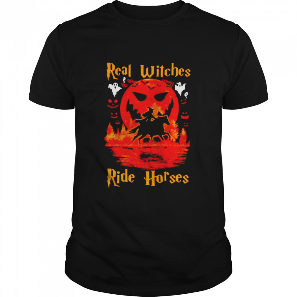 Real witches ride horses Halloween shirt