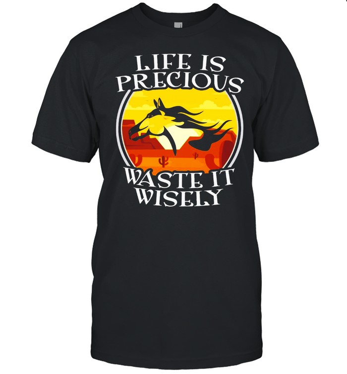 Horse Rider Life Is Precious Waste Vintage T-shirt