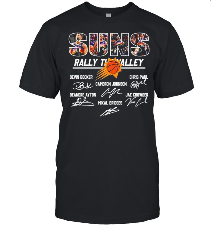Phoenix Suns Rally The Valley signatures shirt Classic Men's T-shirt