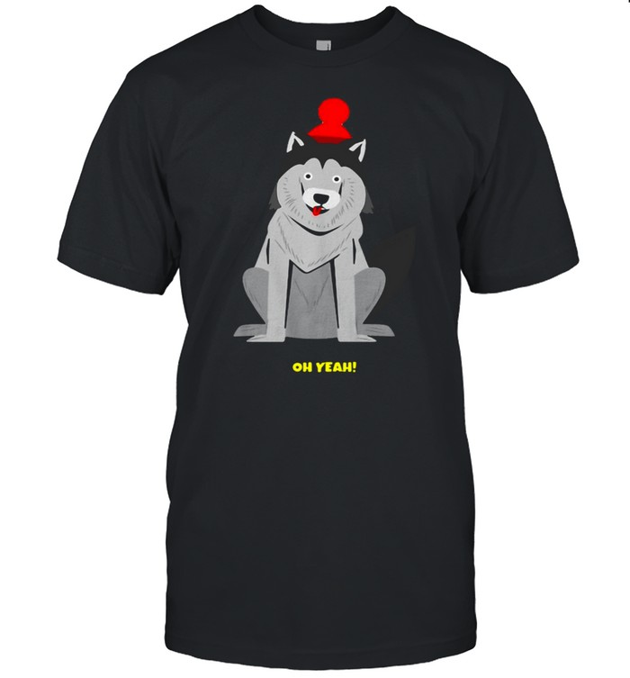 Dachshund Dog Oh Yeah T-shirt