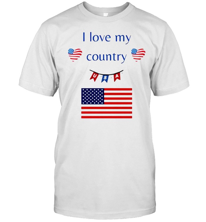 I love my country USA shirt