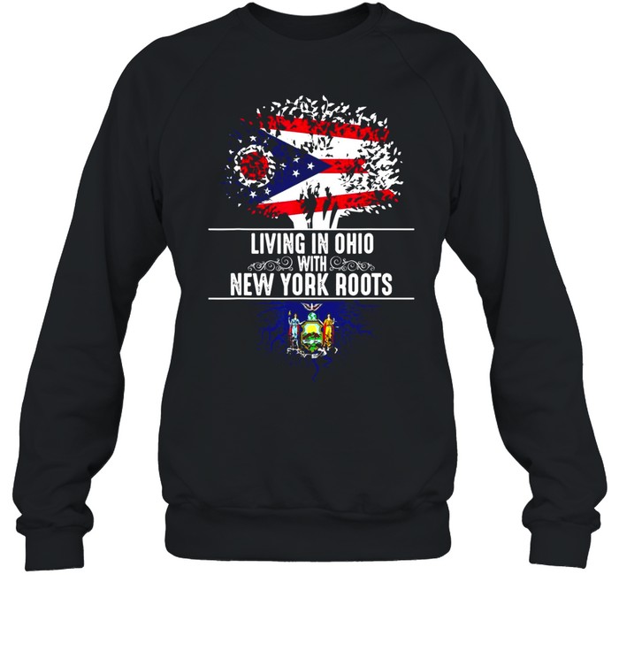 Ohio Home New York Roots State Tree Flagge Love shirt Unisex Sweatshirt
