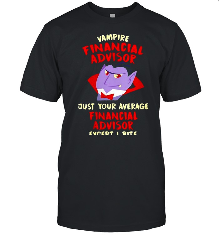 Vampire Financial Advisor Halloween Investment Analyst Scary Shirt