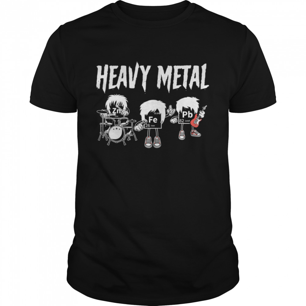 Heavy Metals Fe Pb Zn Iron Lead Zinc Chemistry and Science shirt