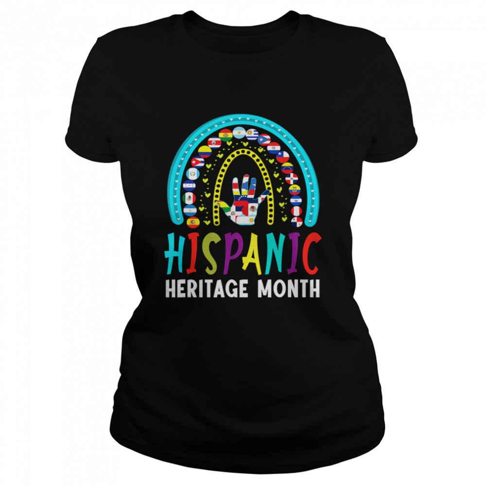 National Hispanic Heritage Month Latin Flags Rainbow Style shirt Classic Women's T-shirt