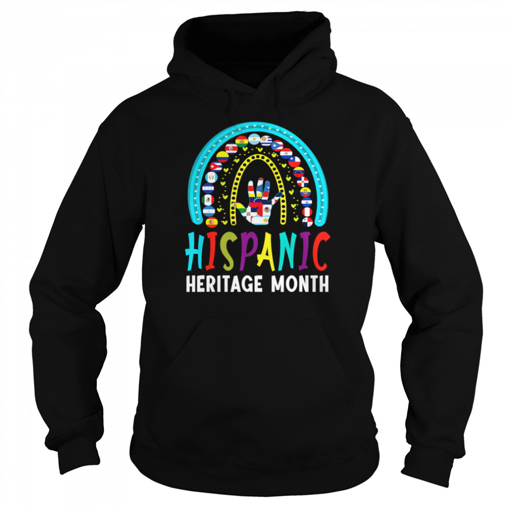 National Hispanic Heritage Month Latin Flags Rainbow Style shirt Unisex Hoodie