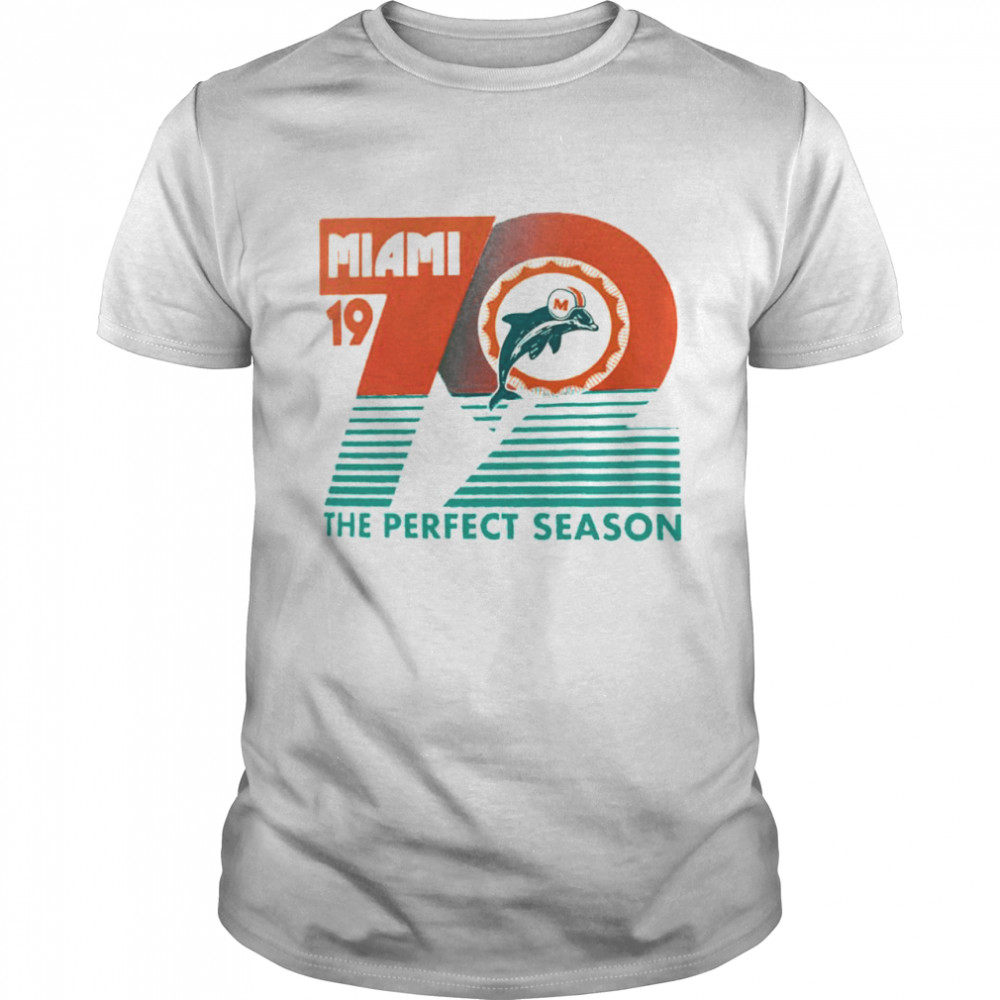 Miami Dolphins the perfect season shirt