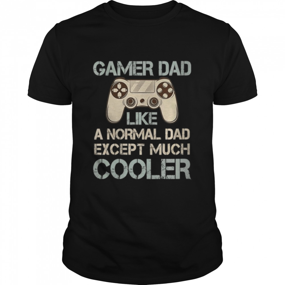 Video Game for Dads Gamer Dad  Classic Men's T-shirt