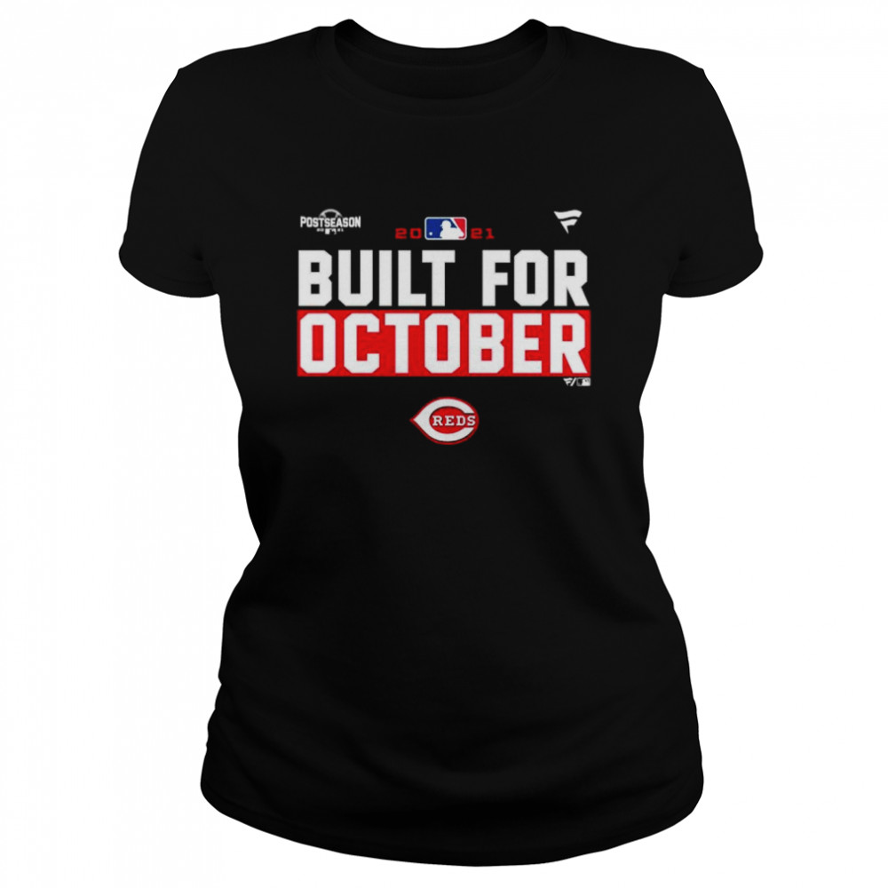 Cincinnati Reds 2021 postseason built for October shirt Classic Women's T-shirt