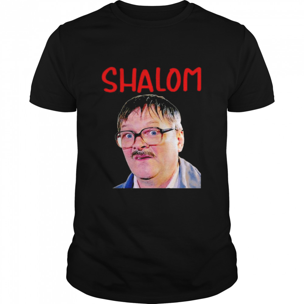 Friday Night Dinner Shalom Jim shirt