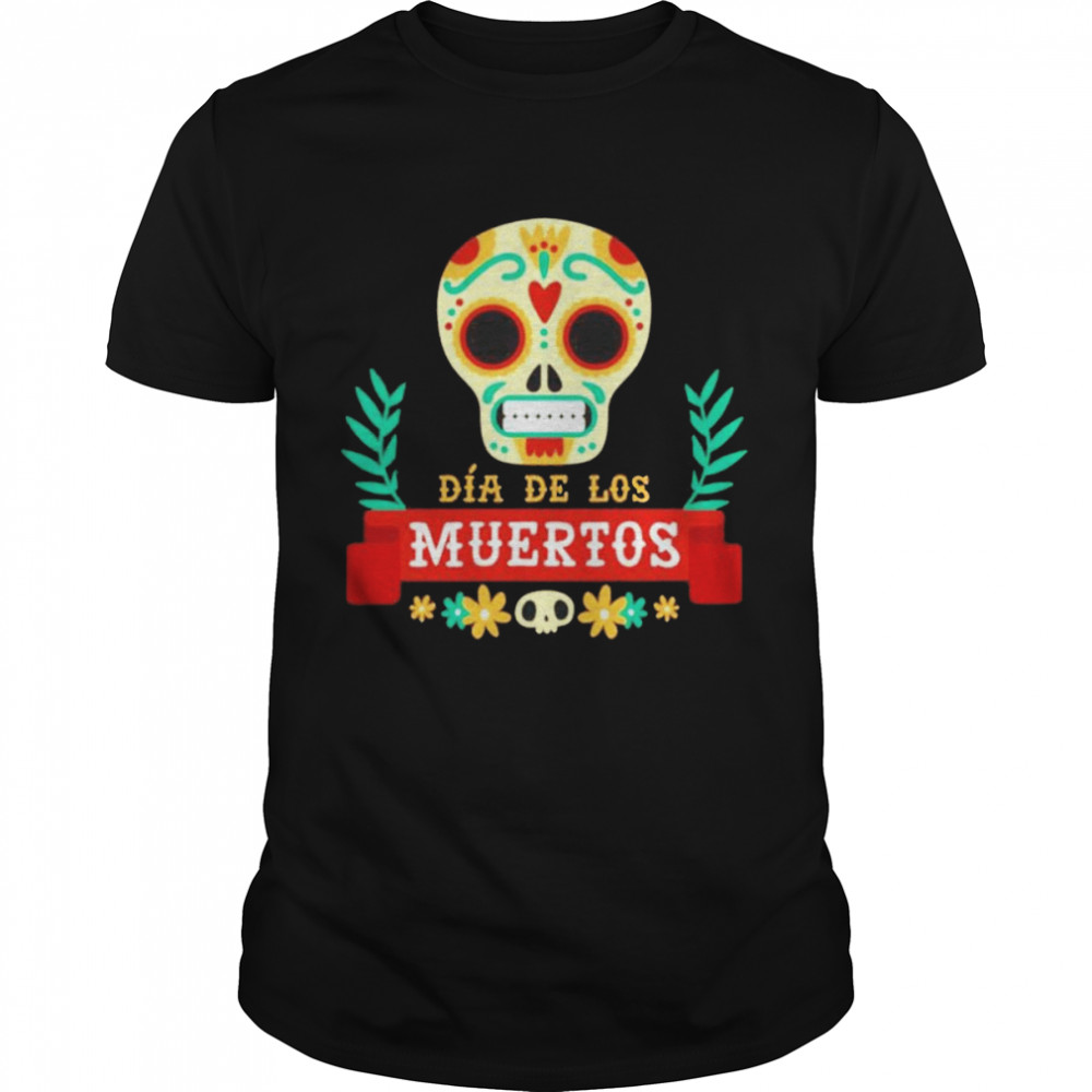 Dia De Los Muertos T-shirt