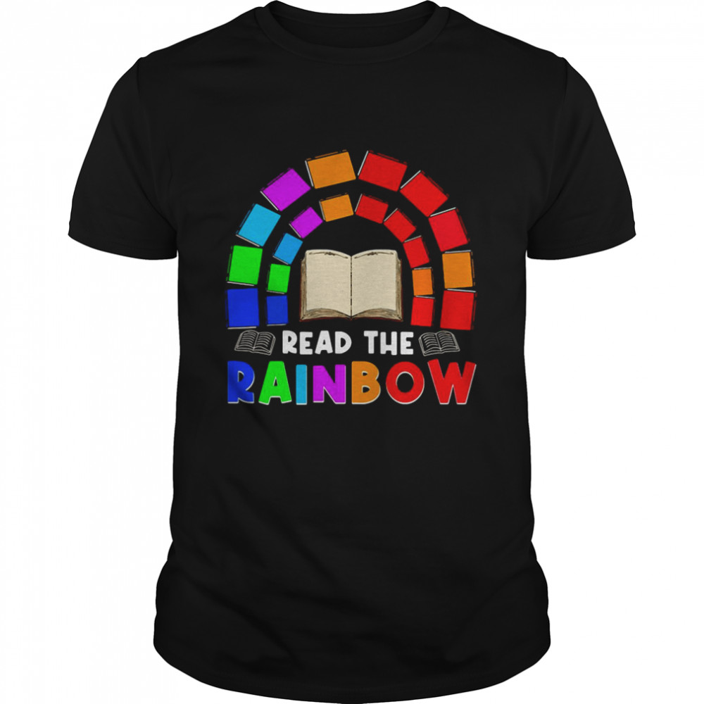 Read The Rainbow Book Shirt