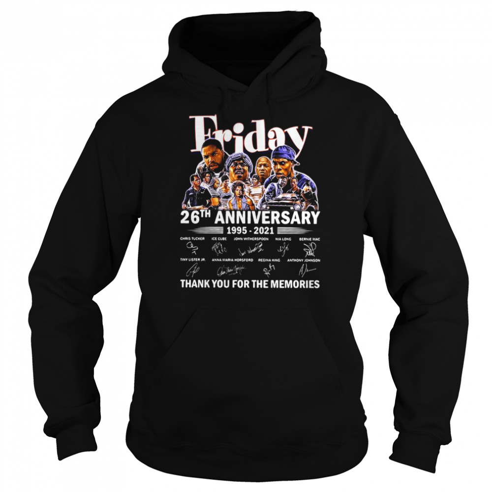 Friday 26th anniversary 1995-2021 thank you for the memories signatures shirt Unisex Hoodie