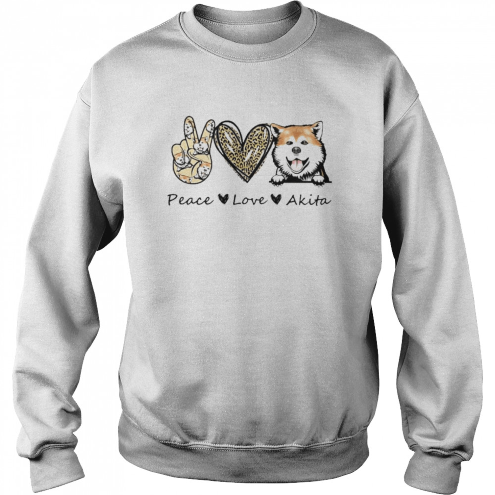 peace Love Akita Dog Leopard shirt Unisex Sweatshirt
