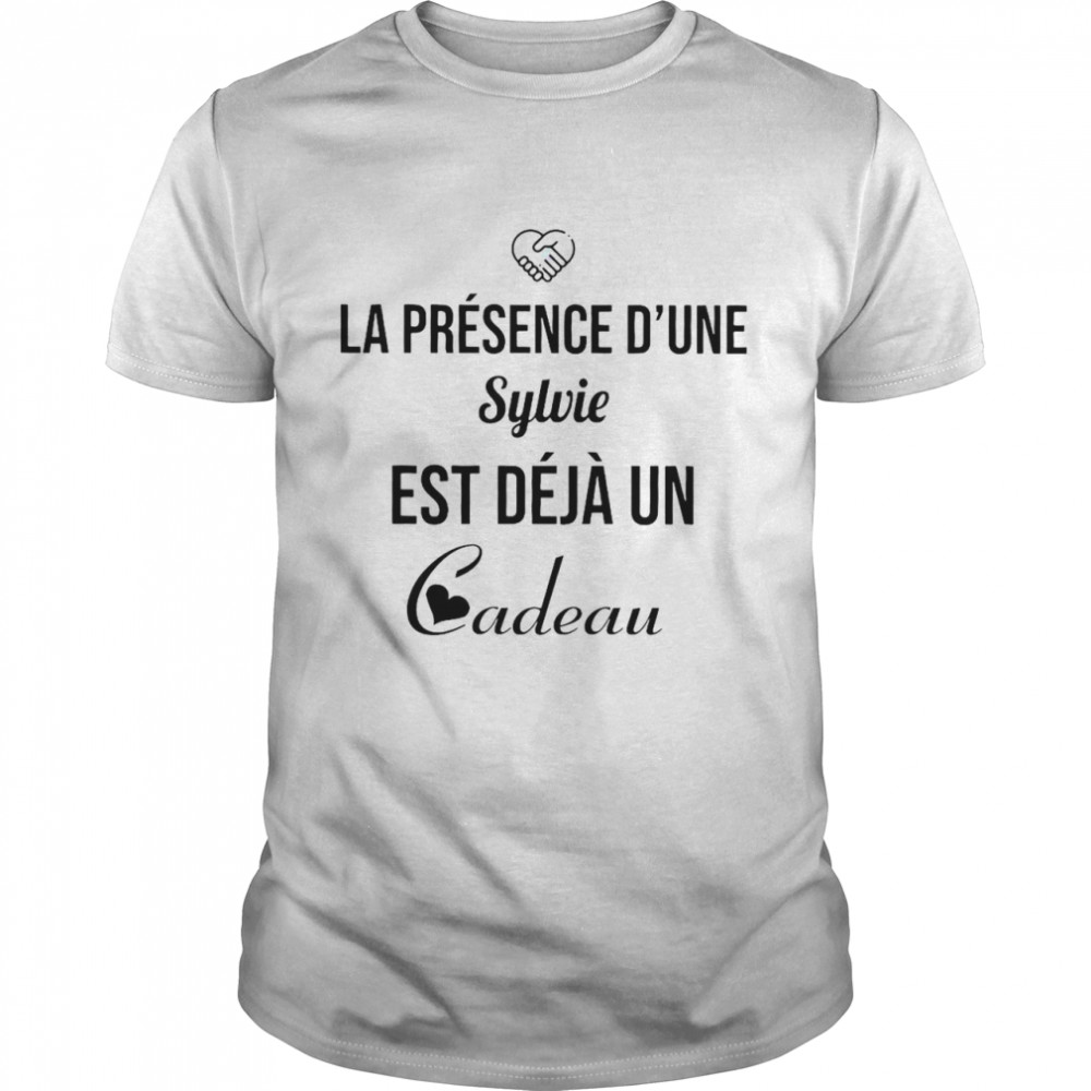 La Présence D’une Sylvie Est Déjà Un Cadeau T-shirt Classic Men's T-shirt