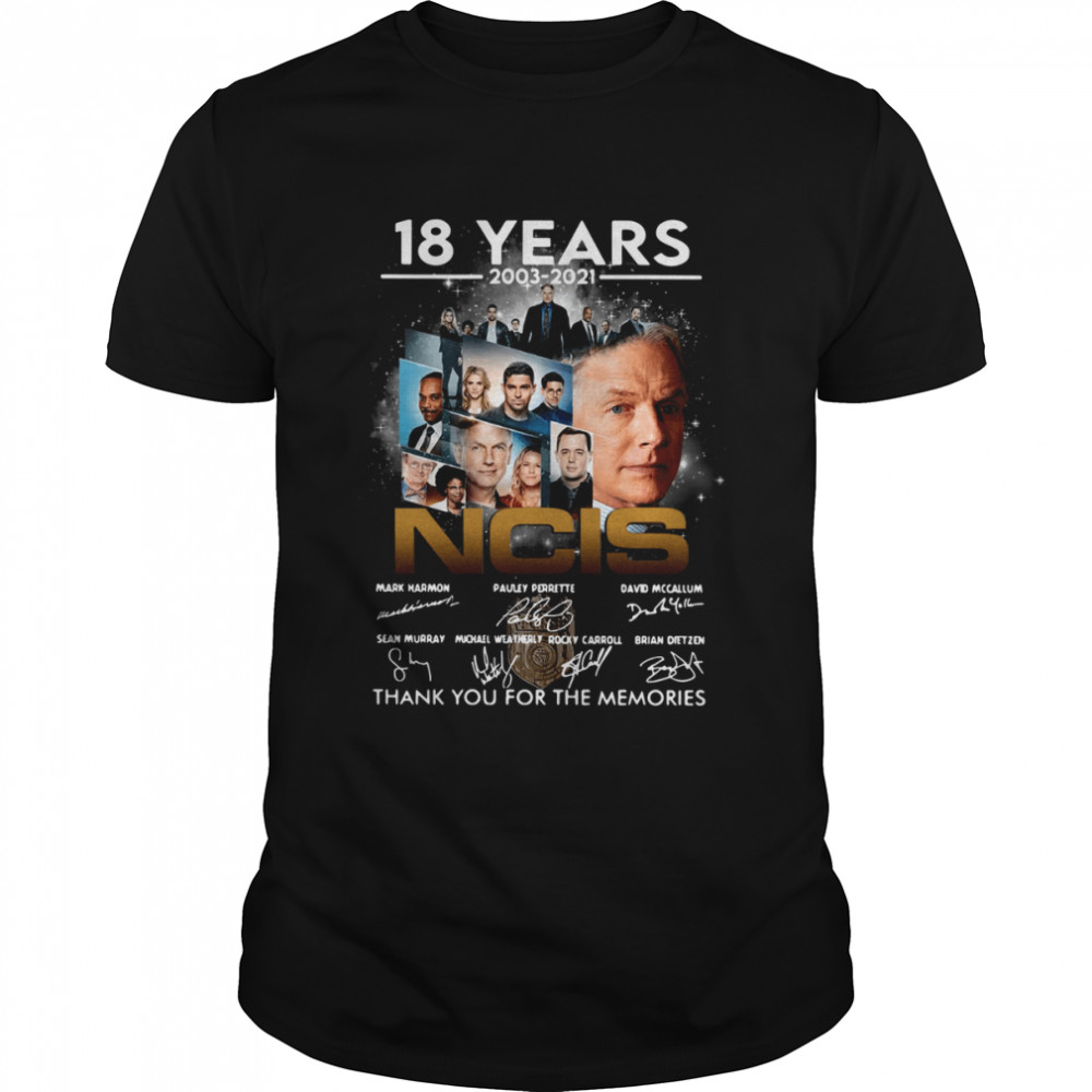 18 years 2003-2021 Ncis thank you for the memories signatures shirt