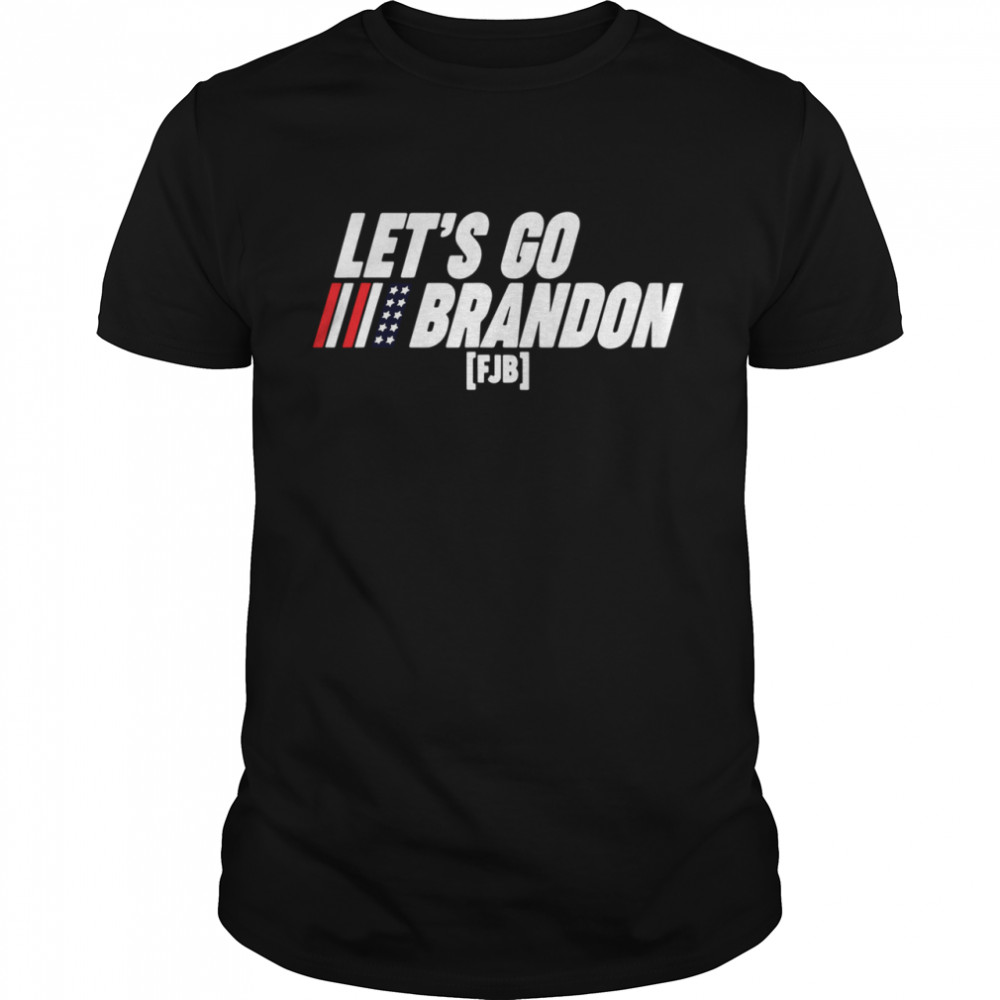 Let's Go Brandon Fjb Fuck Biden Shirt