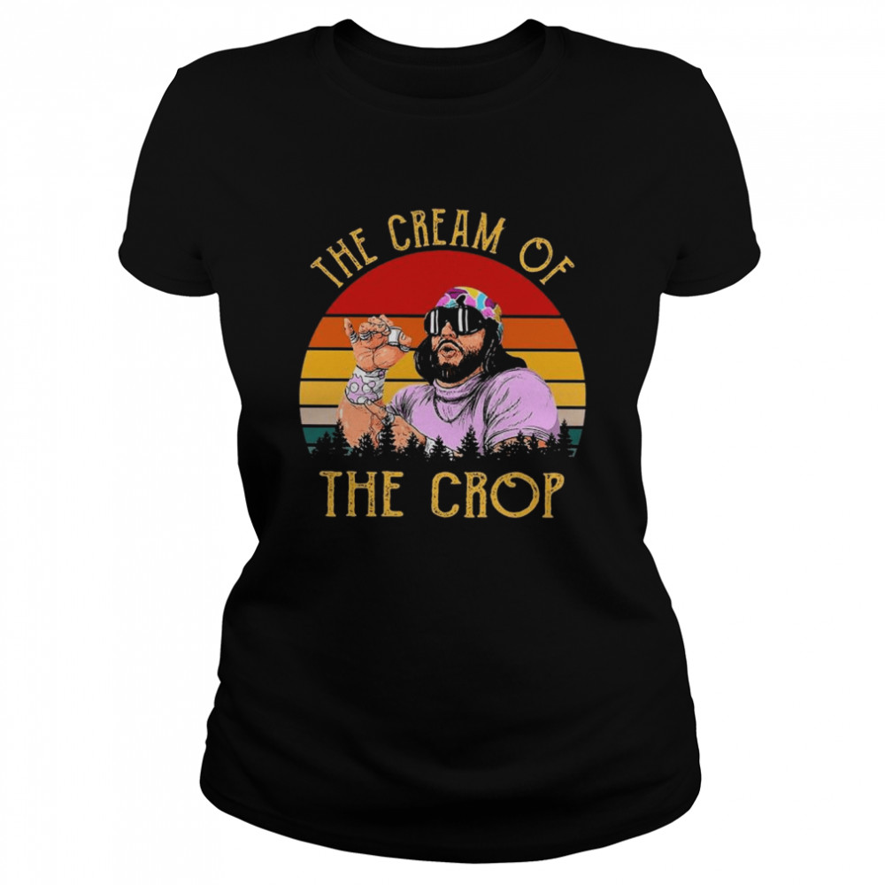 RANDY SAVAGE THE CREAM OF THE CROP VINTAGE shirt Classic Women's T-shirt