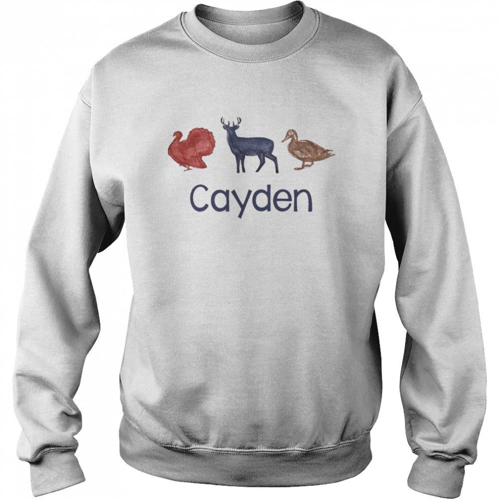 Turkey Deer Duck cayden shirt Unisex Sweatshirt